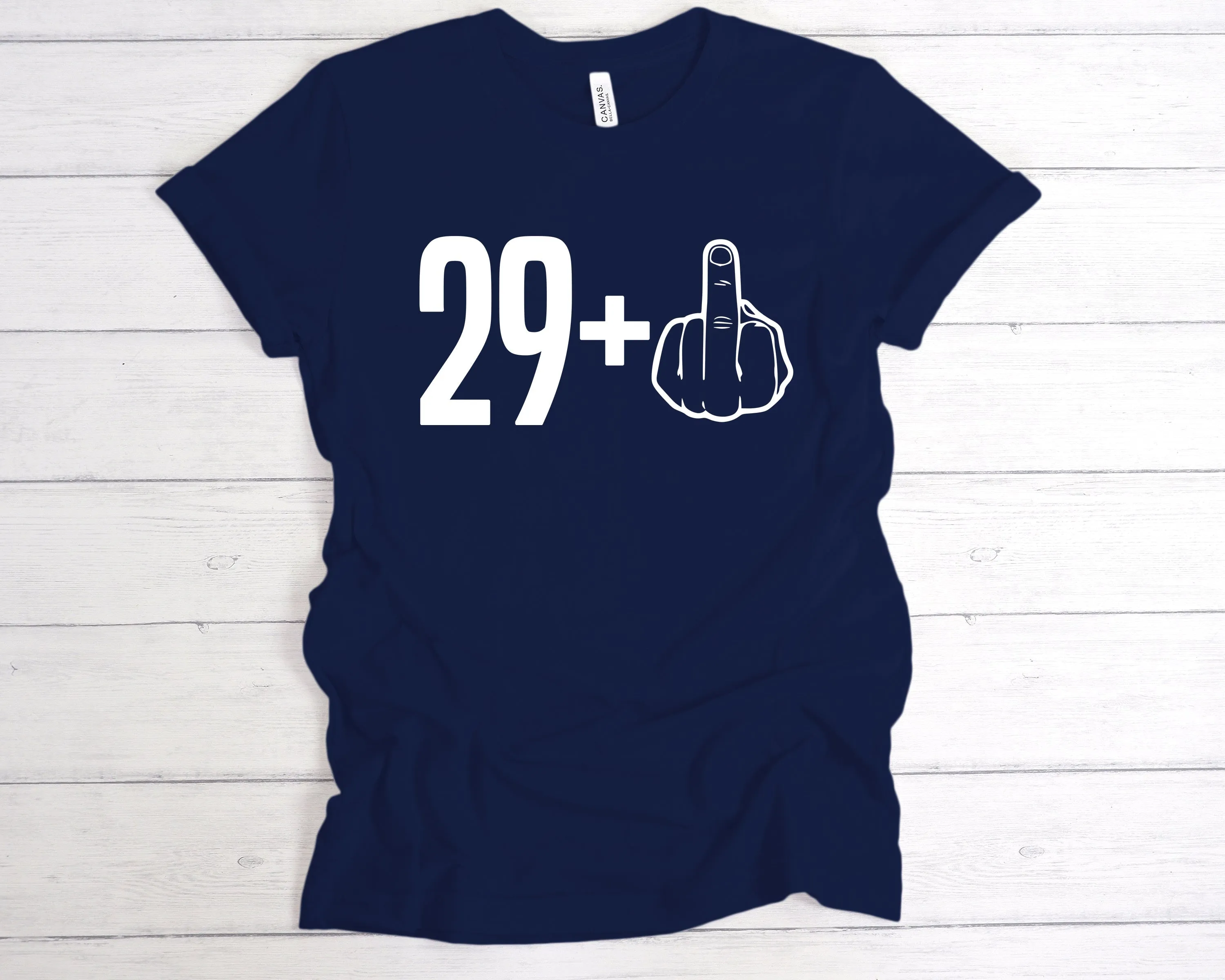 29 1 30th Birthday Middle Finger T-Shirt