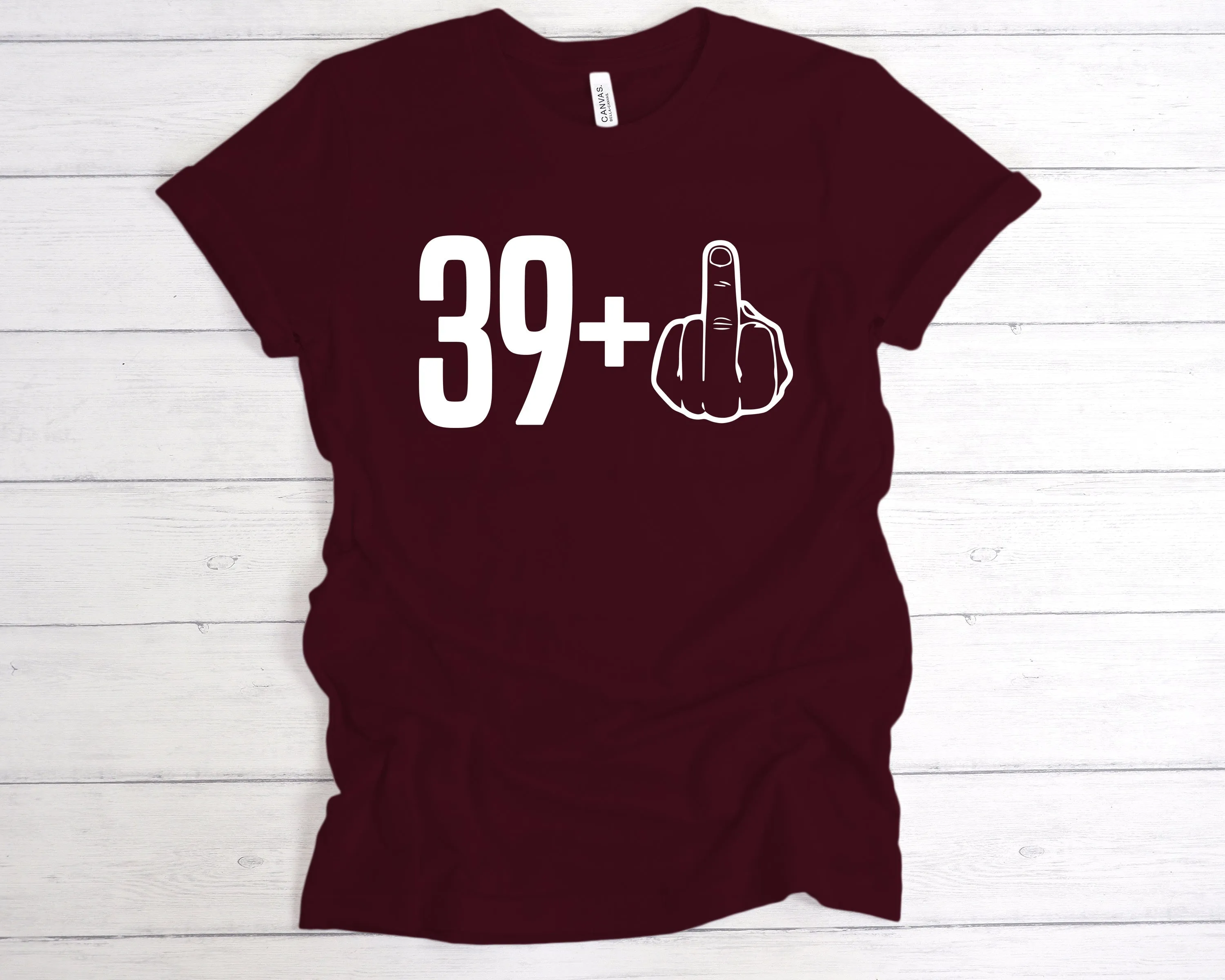 39 1 40th Birthday Middle Finger T-Shirt
