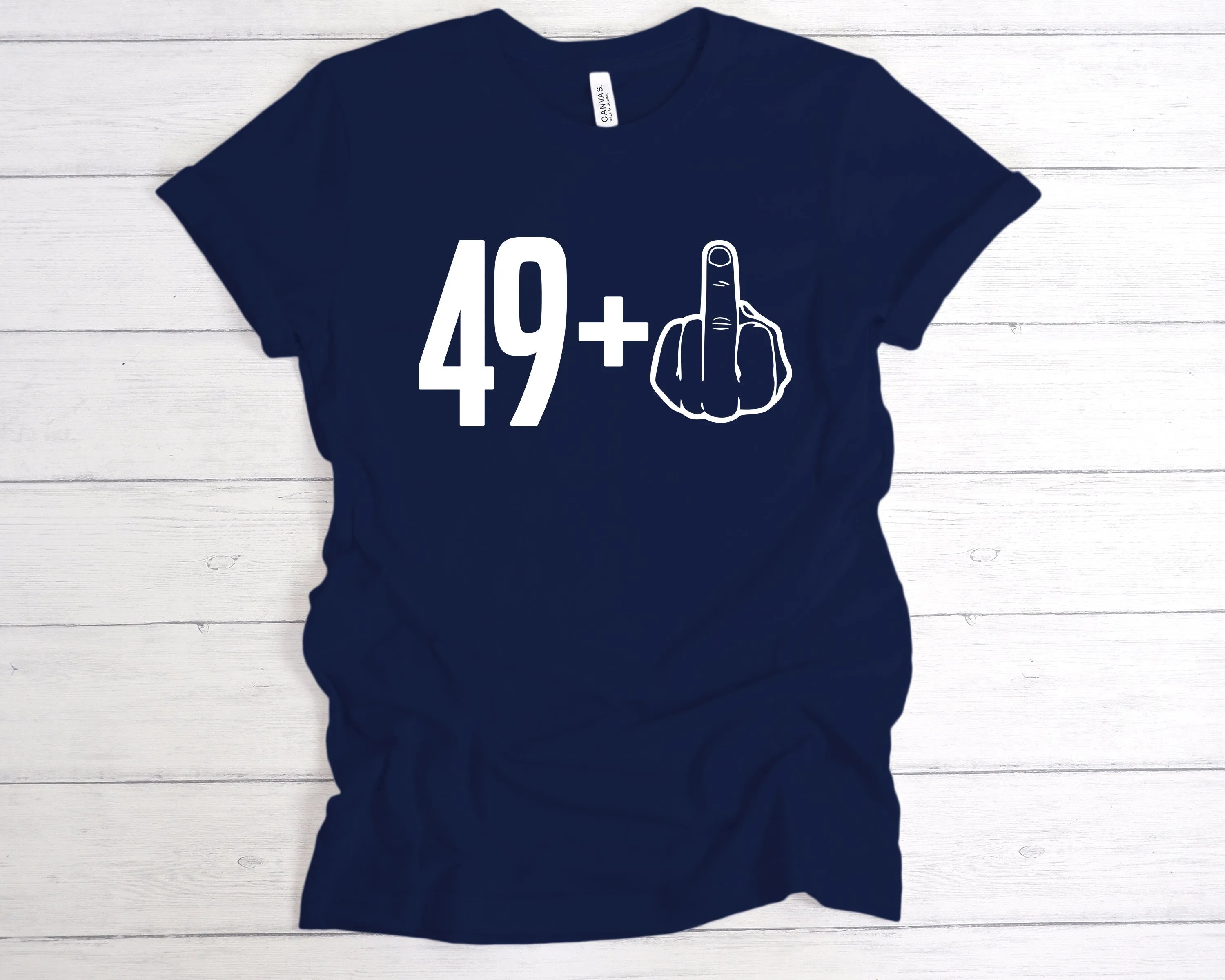 49 1 50th Birthday Middle Finger T-Shirt