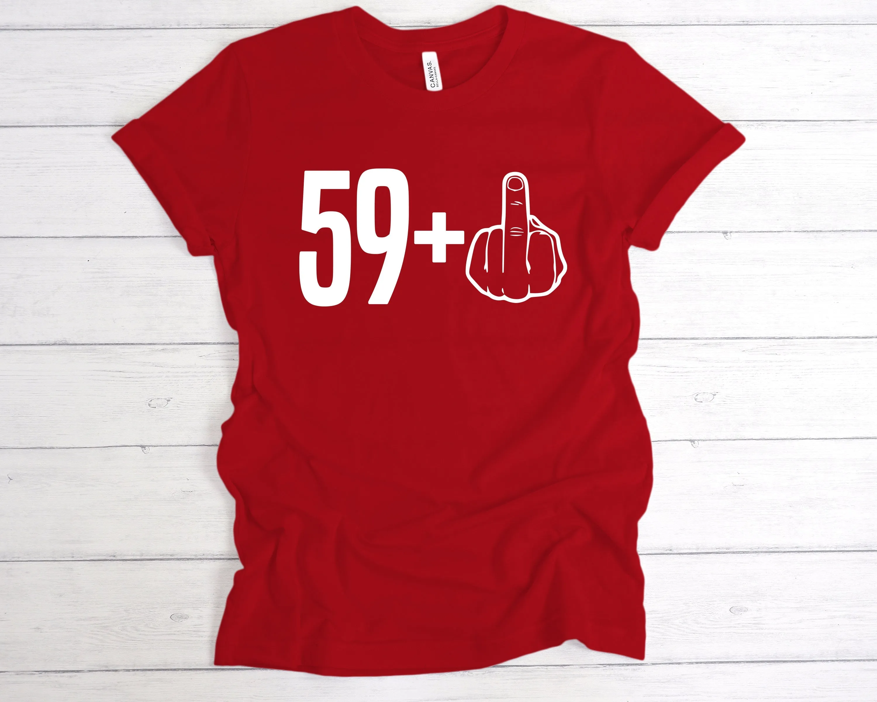 59 1 60th Birthday Middle Finger T-Shirt