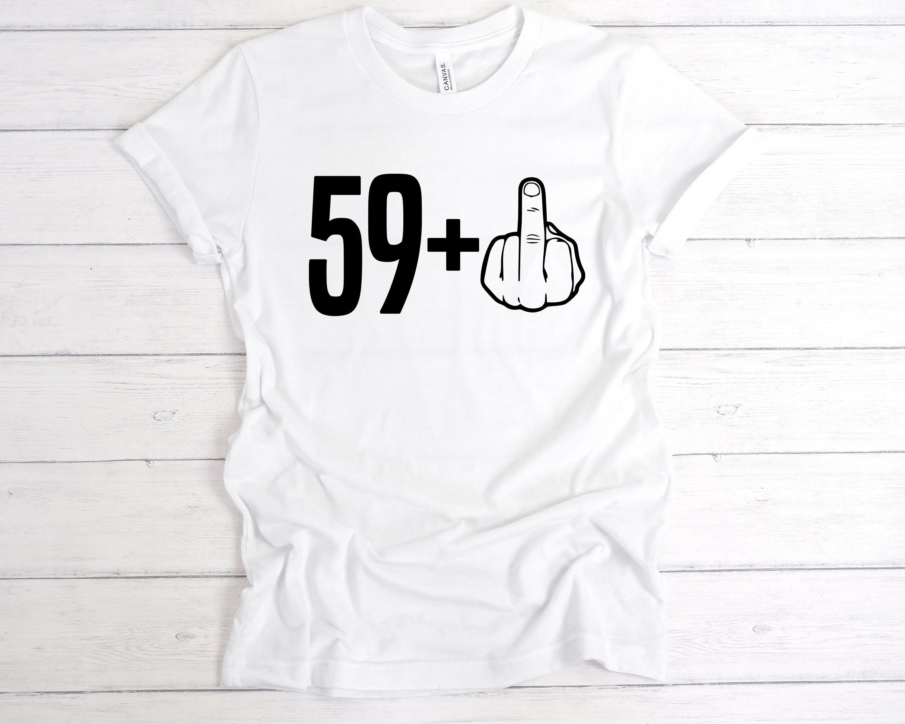 59 1 60th Birthday Middle Finger T-Shirt