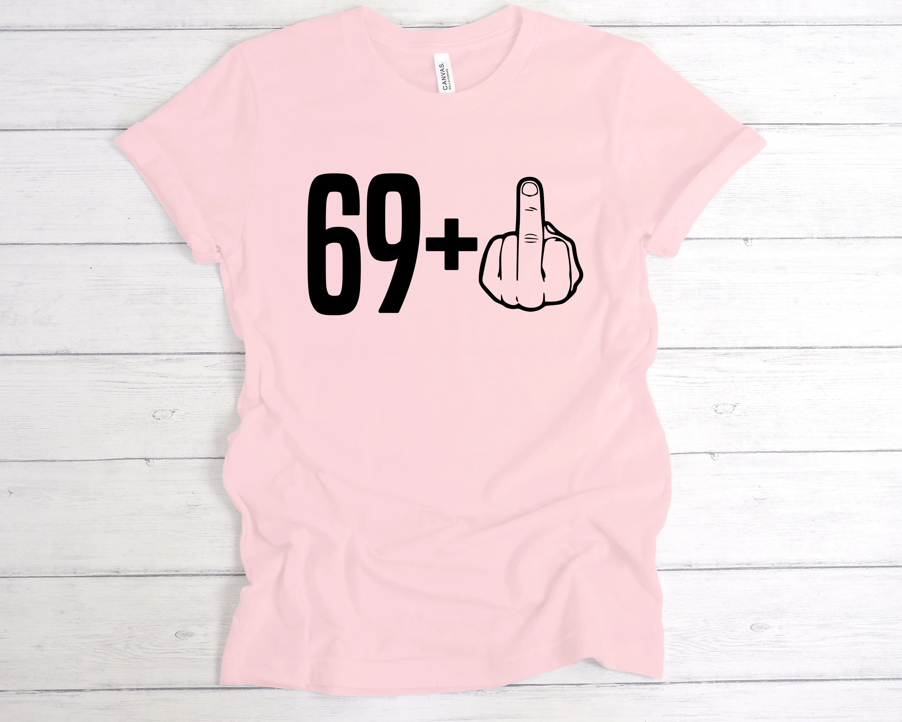 69 1 70th Birthday Middle Finger T-Shirt