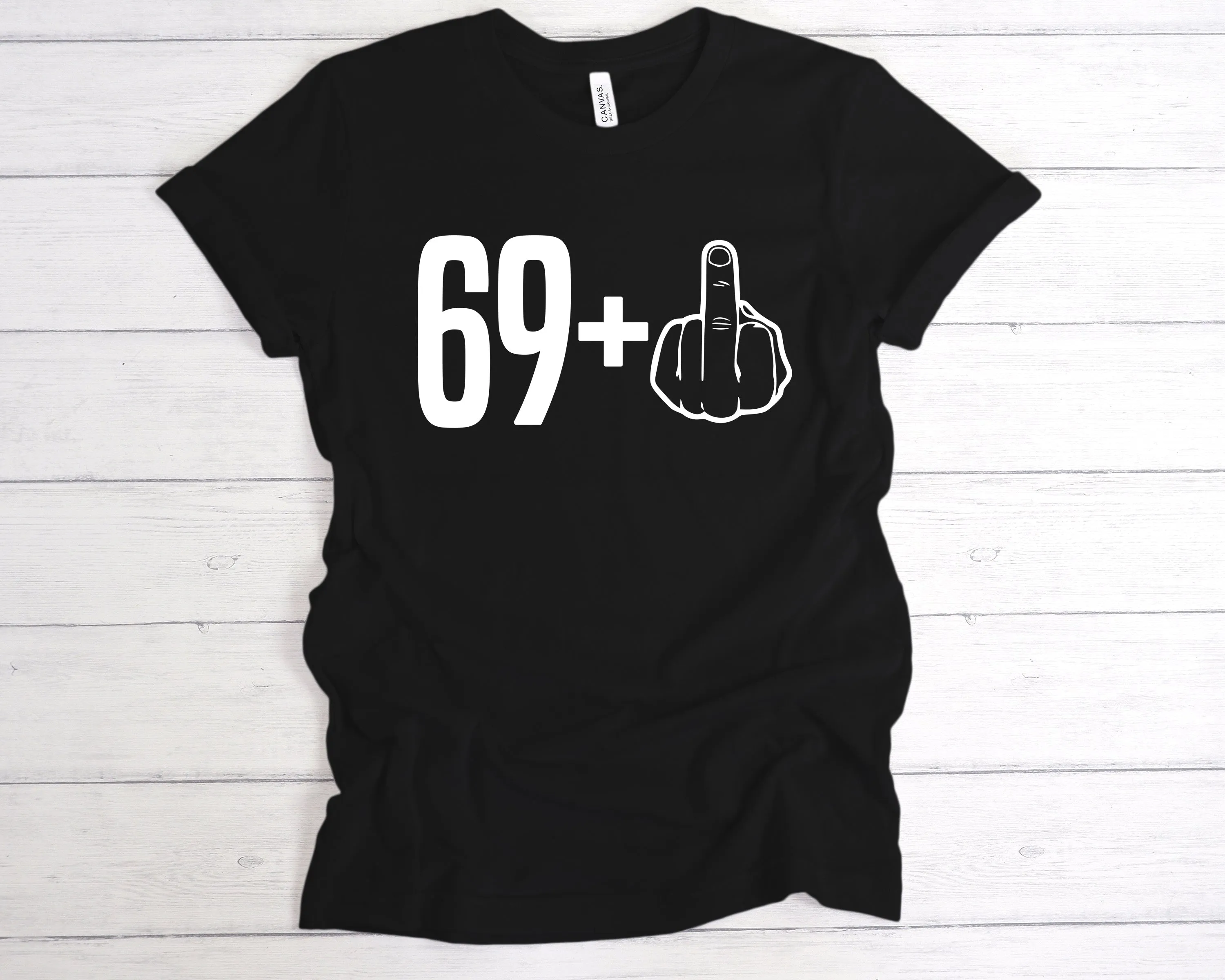 69 1 70th Birthday Middle Finger T-Shirt