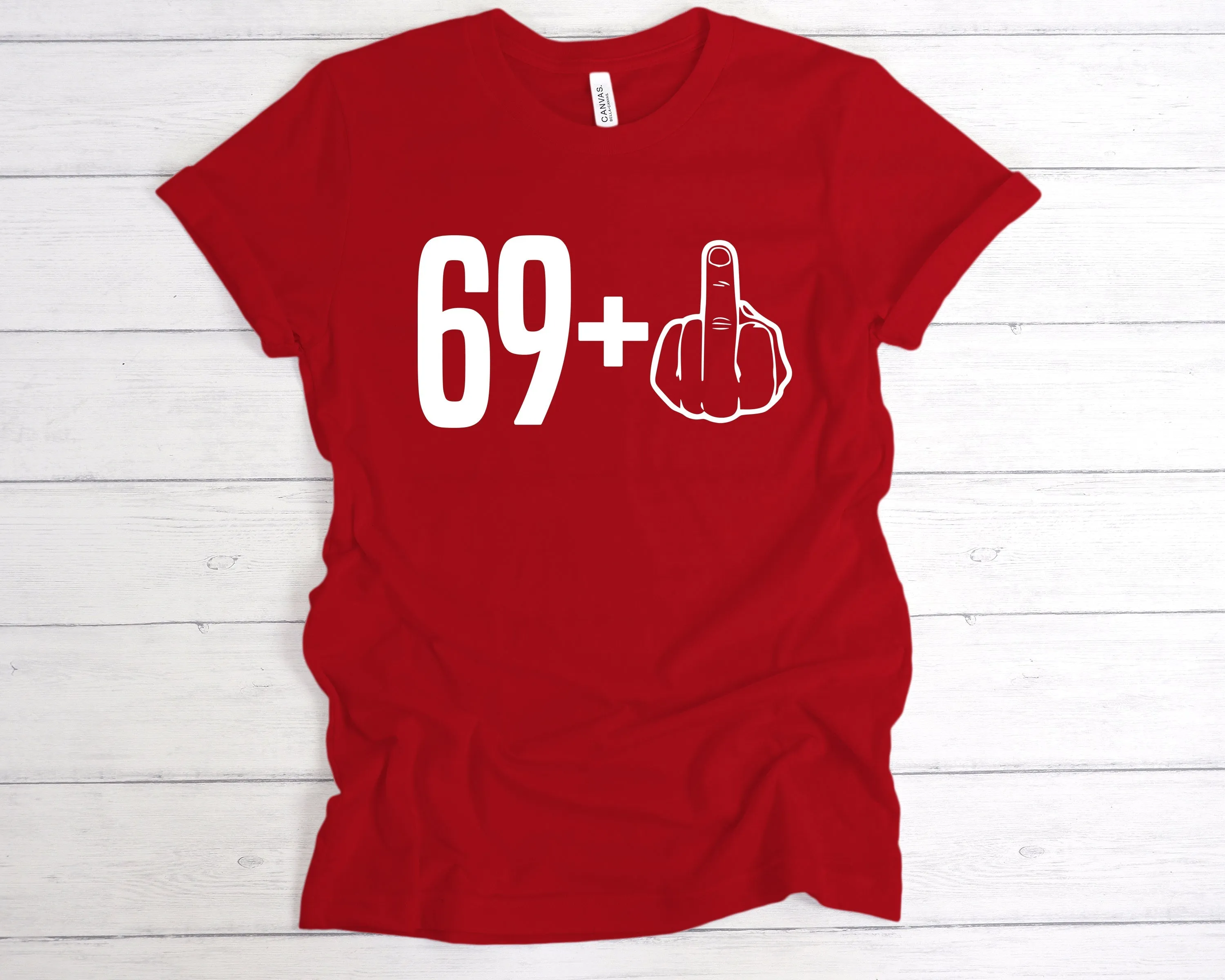 69 1 70th Birthday Middle Finger T-Shirt