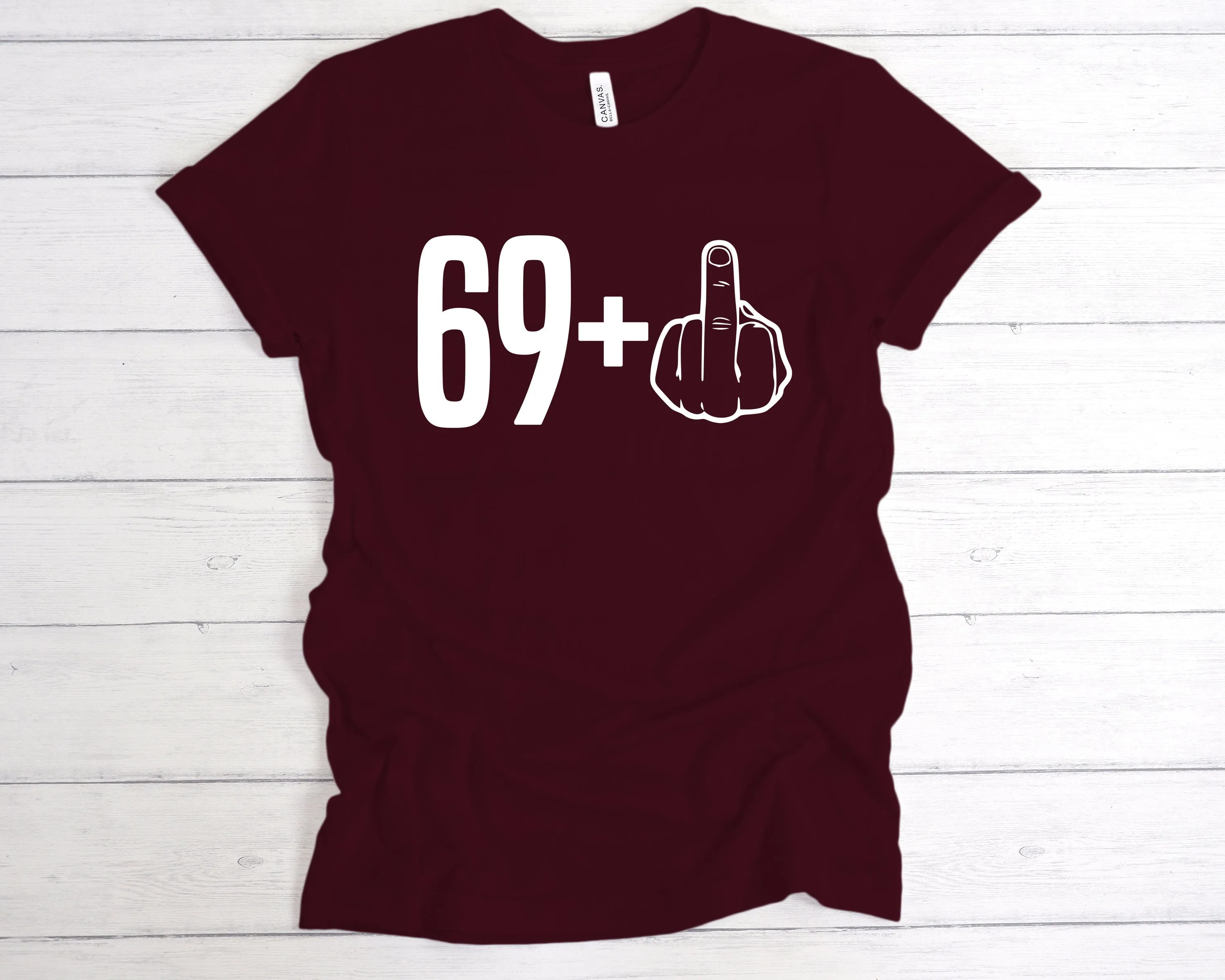 69 1 70th Birthday Middle Finger T-Shirt
