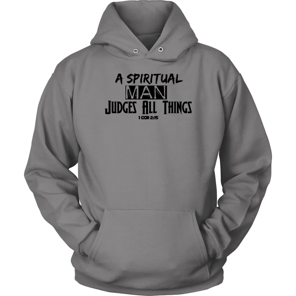 A Spiritual Man Judges All Things Crewneck T-Shirt Part 2