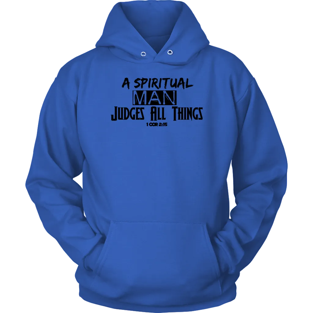 A Spiritual Man Judges All Things Crewneck T-Shirt Part 2