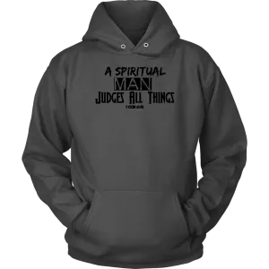 A Spiritual Man Judges All Things Crewneck T-Shirt Part 2