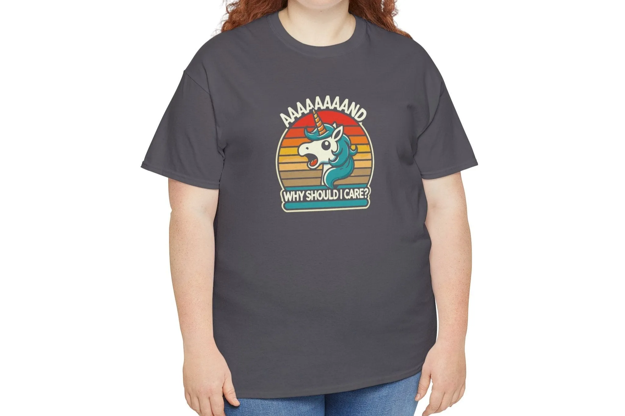 Aaaaand Why Should I Care? T-Shirt