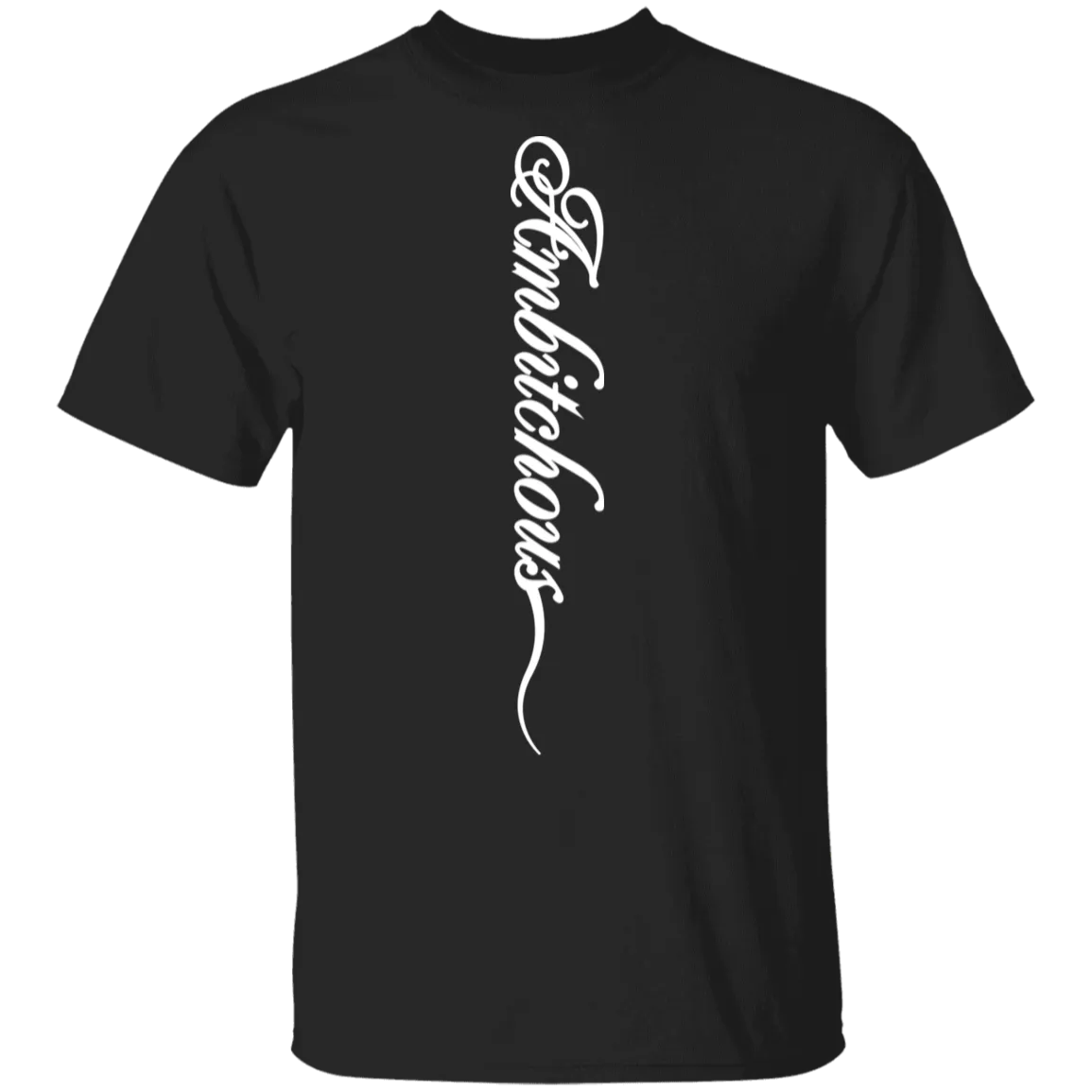 Ambitchous Men's T-Shirt