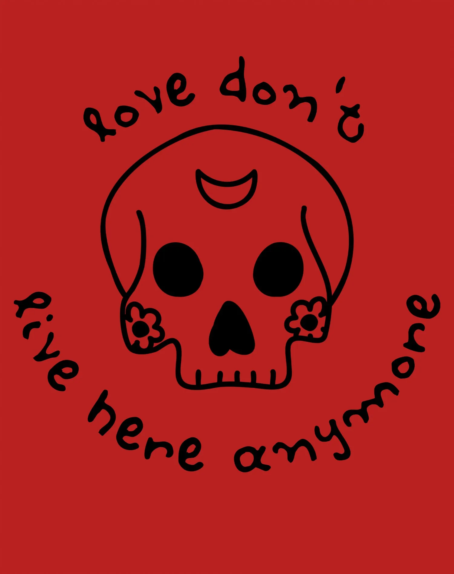 Anti Valentine Love Don't Live Here Skull Women's T-shirt