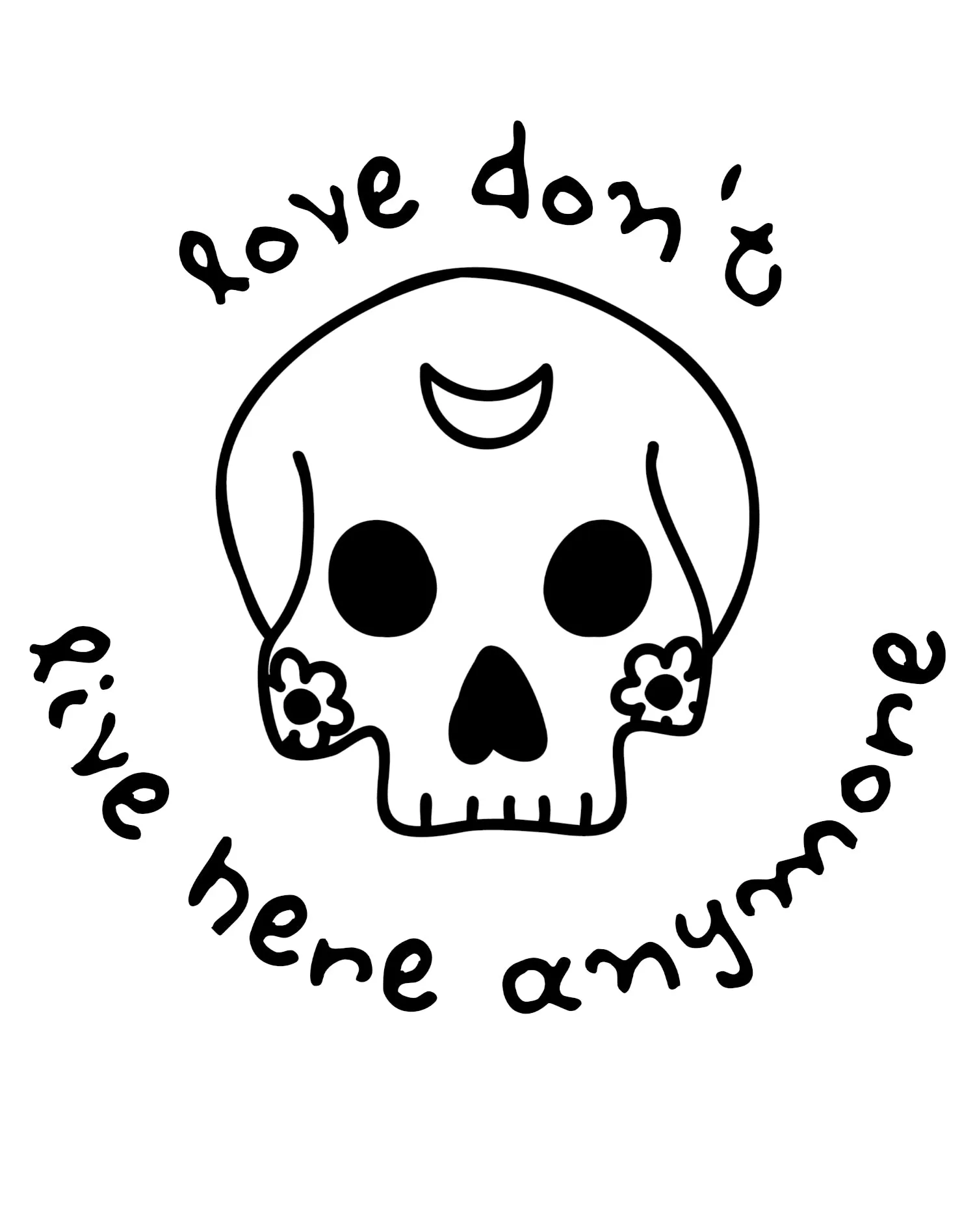 Anti Valentine Love Don't Live Here Skull Women's T-shirt