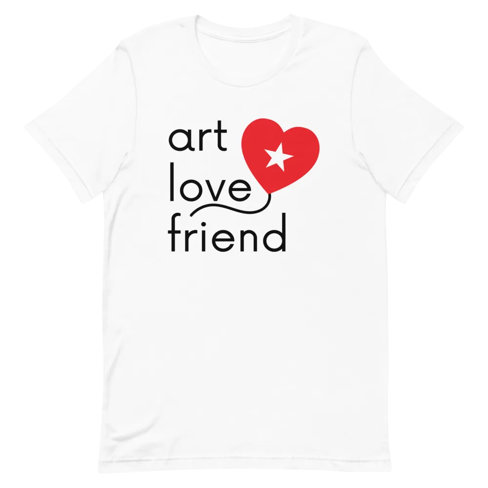 ART LOVE FRIEND T-Shirt