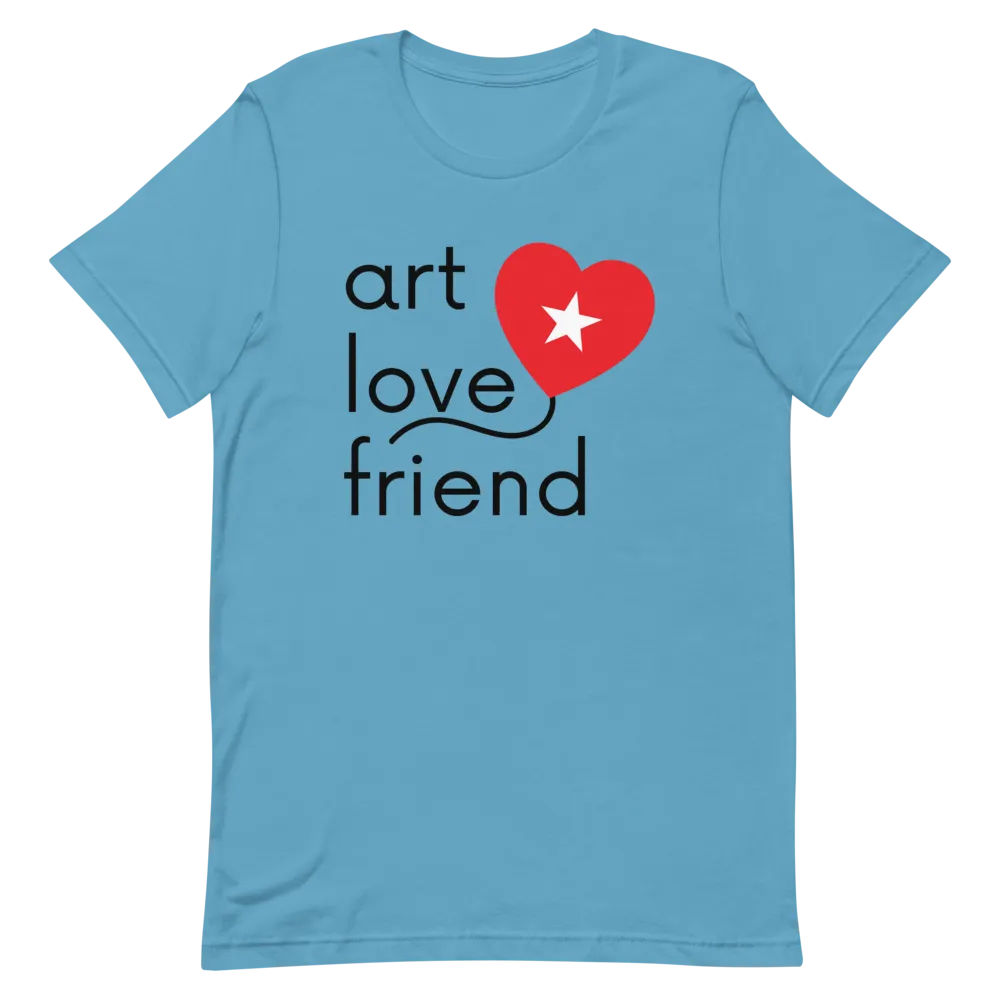 ART LOVE FRIEND T-Shirt