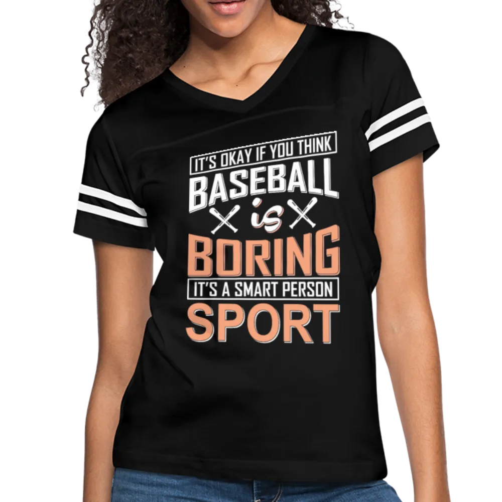 BASEBALL IS BORING Women’s Vintage Sport T-Shirt