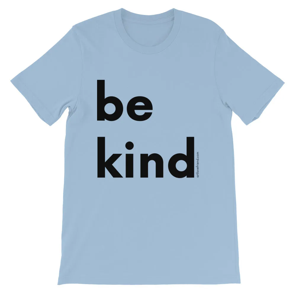 BE KIND (Black Letters) T-Shirt