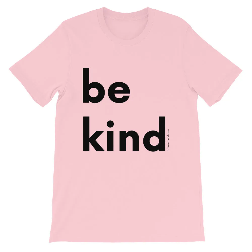 BE KIND (Black Letters) T-Shirt
