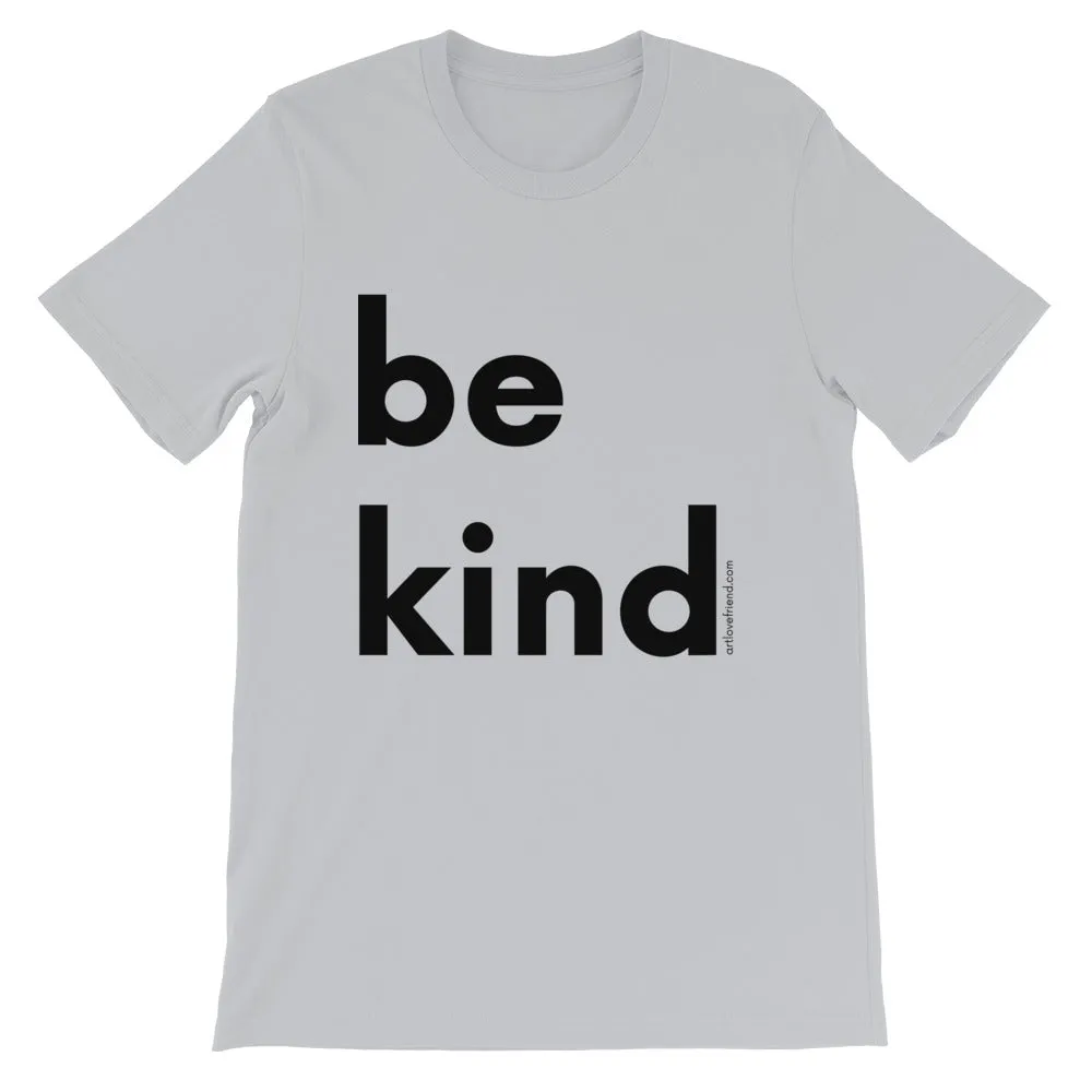 BE KIND (Black Letters) T-Shirt