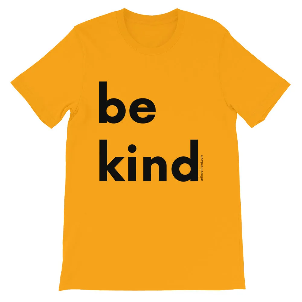 BE KIND (Black Letters) T-Shirt