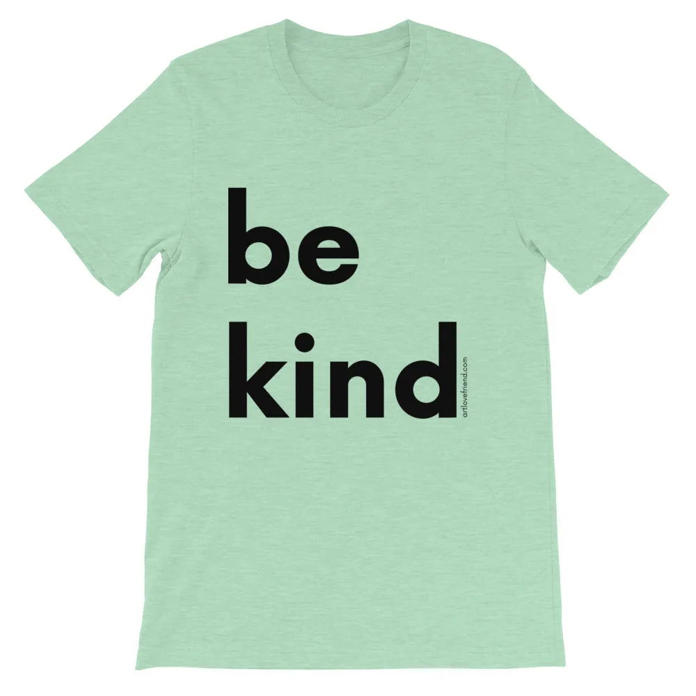 BE KIND (Black Letters) T-Shirt