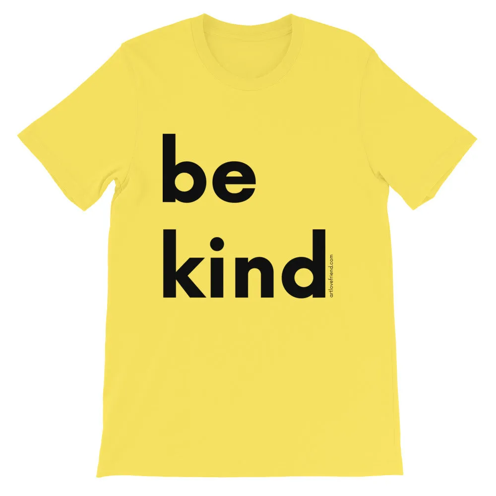 BE KIND (Black Letters) T-Shirt