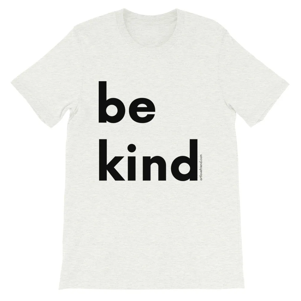 BE KIND (Black Letters) T-Shirt