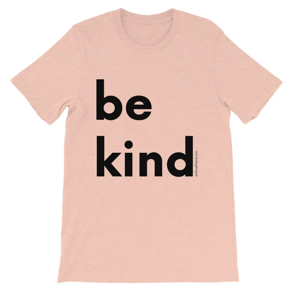 BE KIND (Black Letters) T-Shirt
