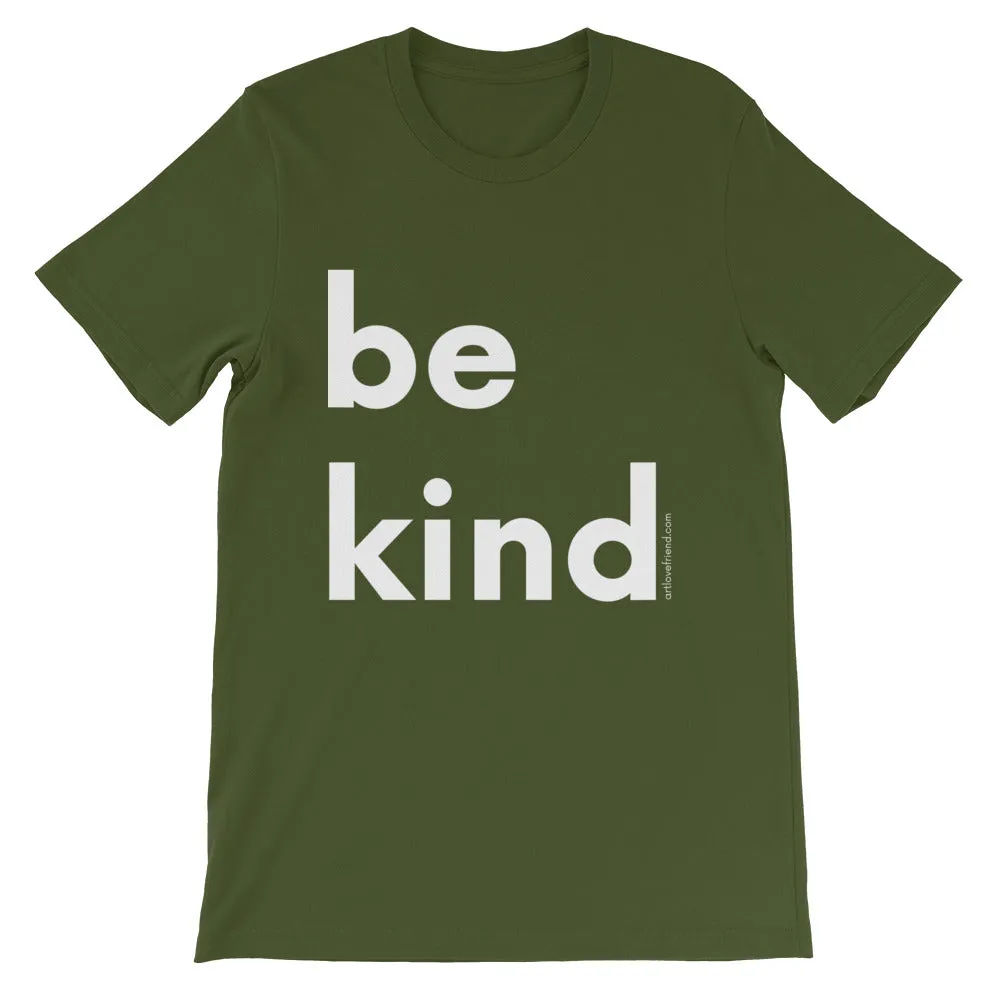 BE KIND (WHITE Letters) T-Shirt