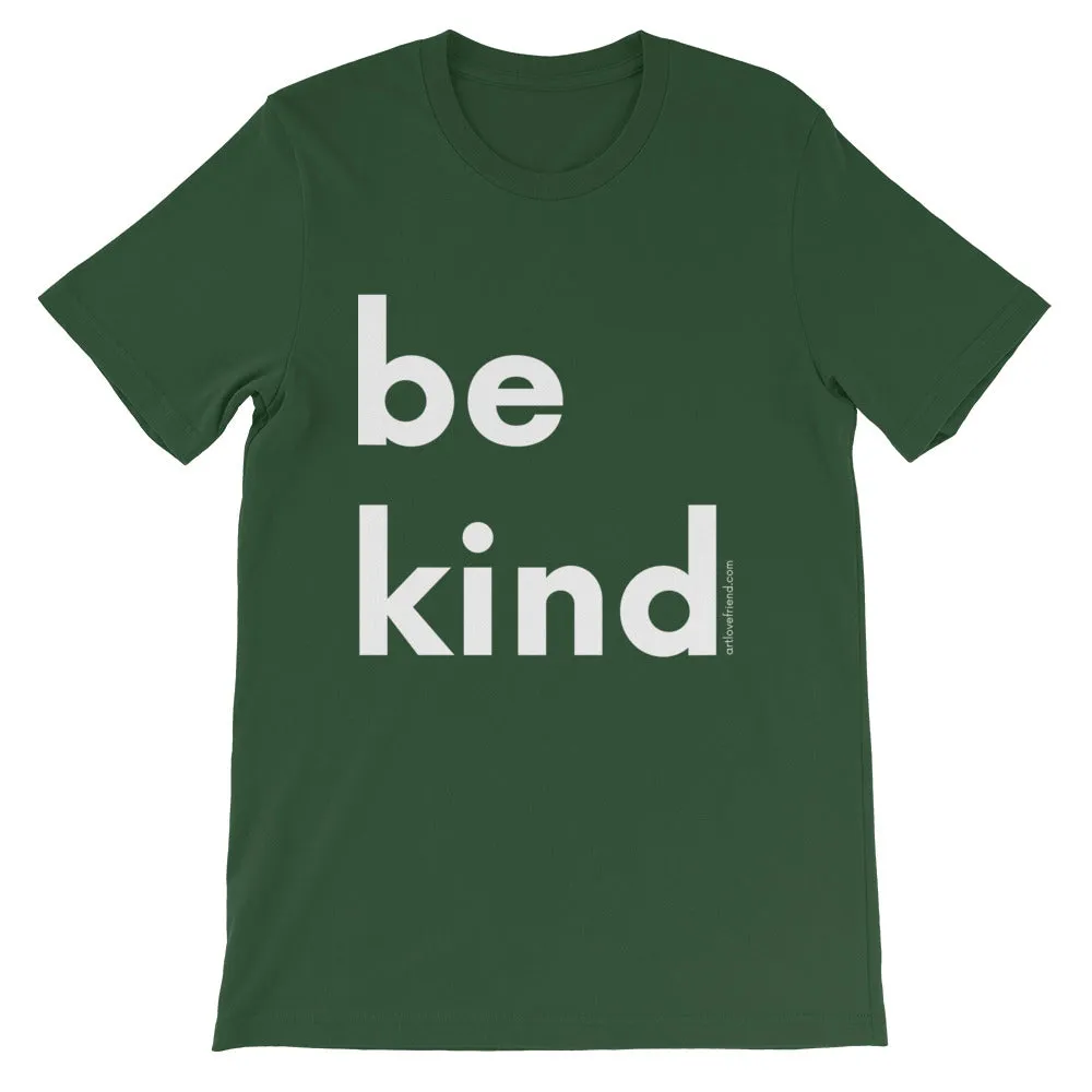 BE KIND (WHITE Letters) T-Shirt