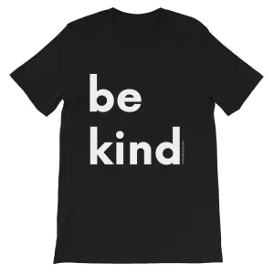 BE KIND (WHITE Letters) T-Shirt
