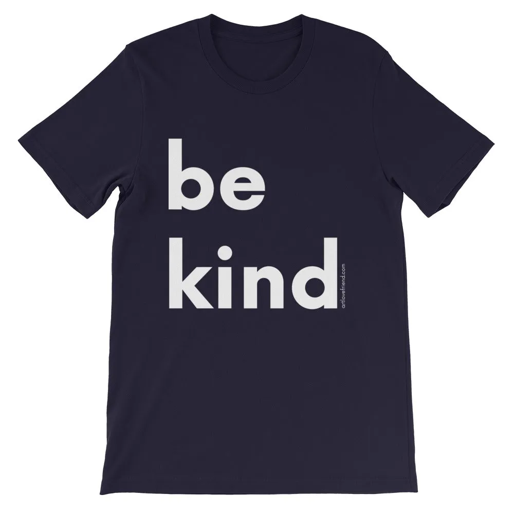 BE KIND (WHITE Letters) T-Shirt