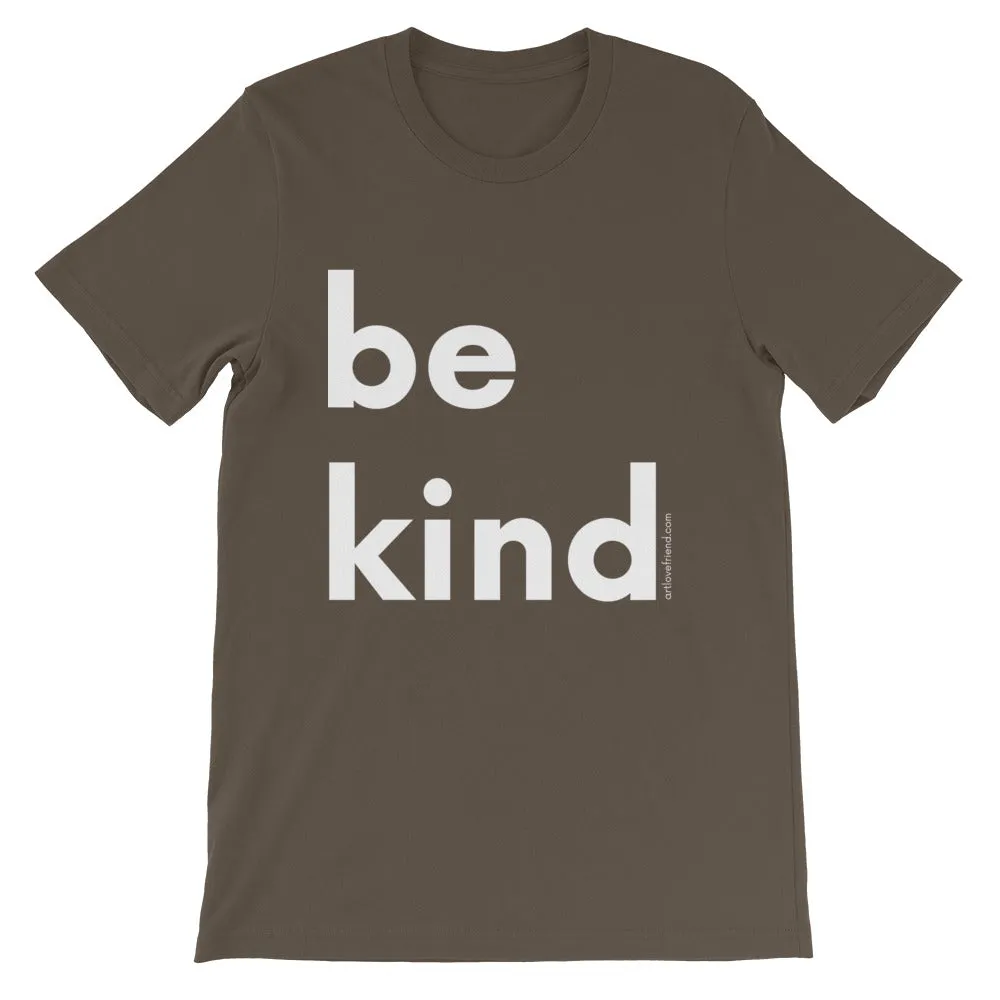 BE KIND (WHITE Letters) T-Shirt