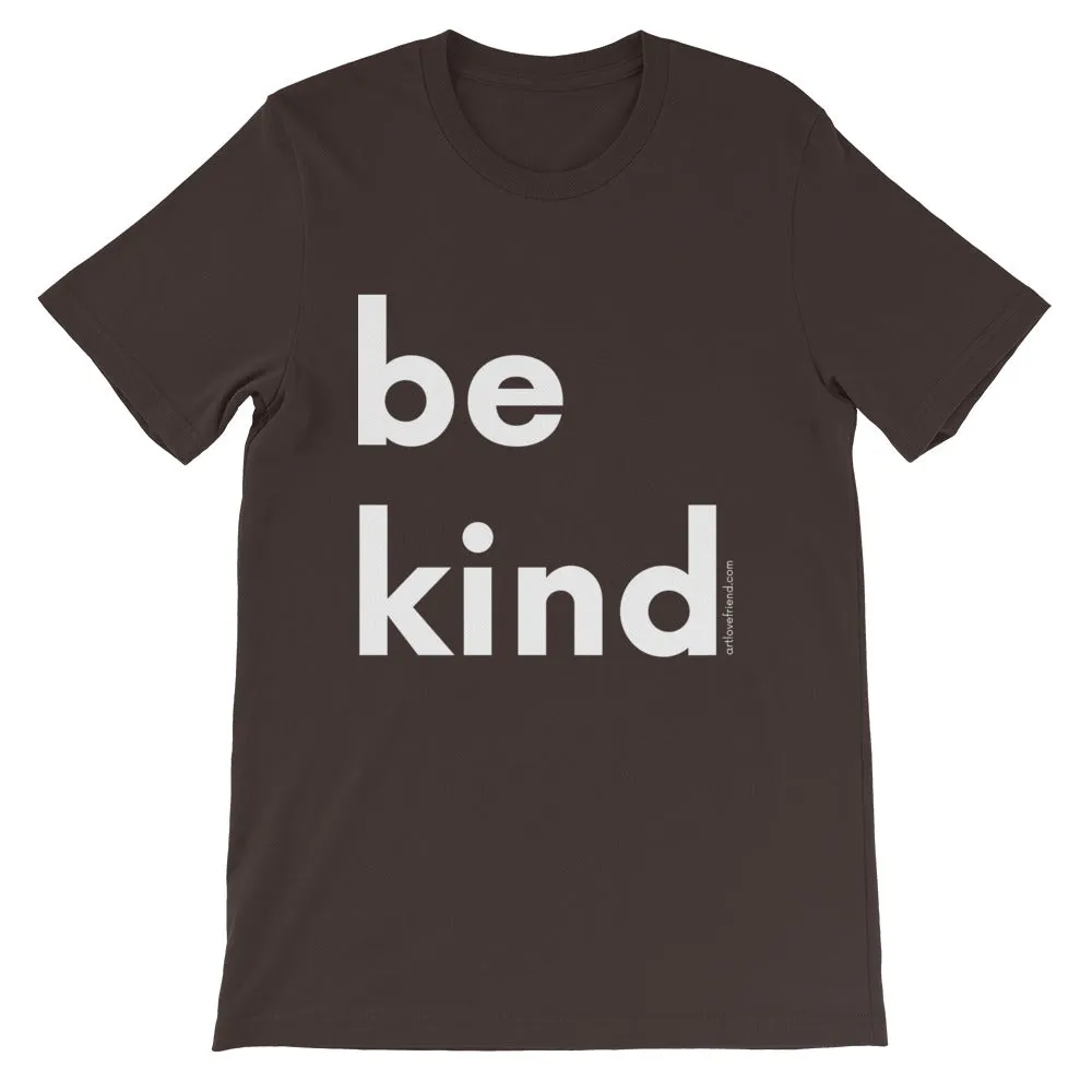 BE KIND (WHITE Letters) T-Shirt