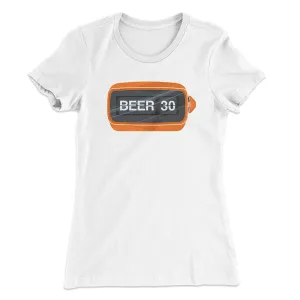 Beer:30 Women's T-Shirt