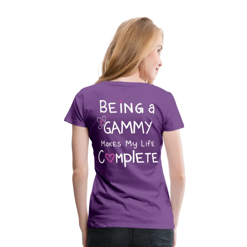 Being A Gammy Makes my Life Complete Women’s Premium T-Shirt (CK1533)