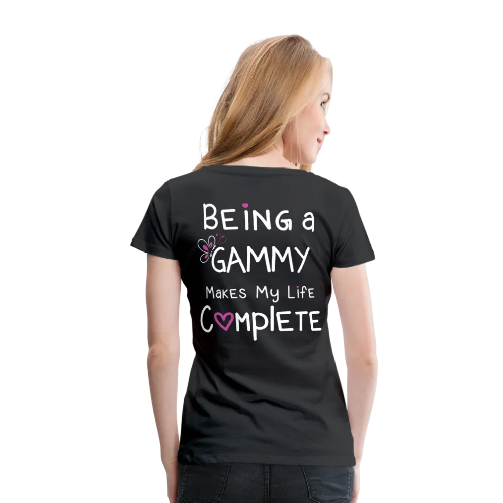 Being A Gammy Makes my Life Complete Women’s Premium T-Shirt (CK1533)