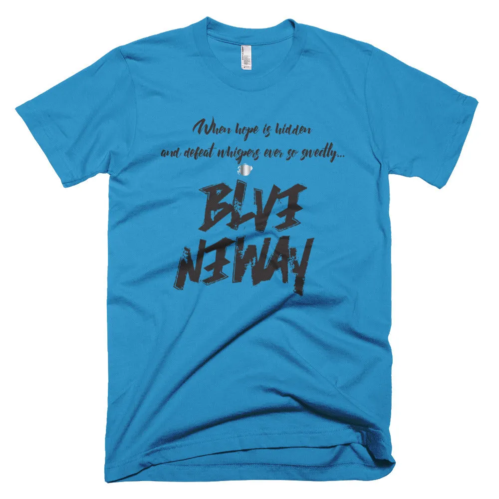 Believe Anyway Be Bold Unisex Short-Sleeve T-Shirt