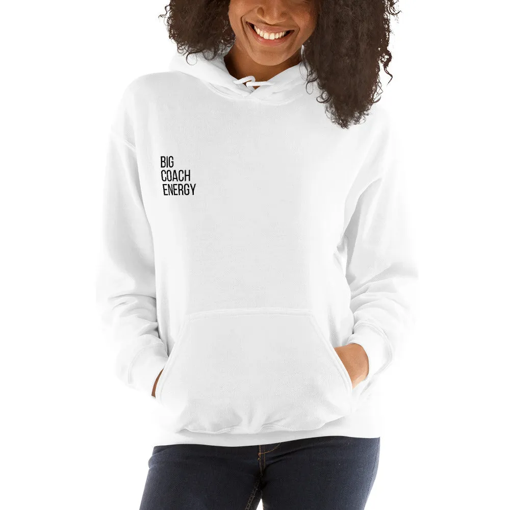 Big Coach Energy | Hoodie