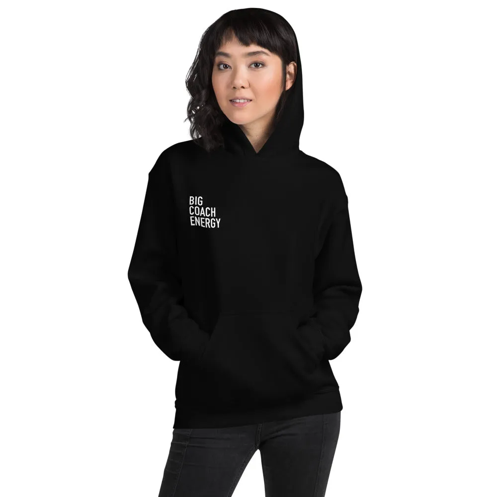 Big Coach Energy | Hoodie