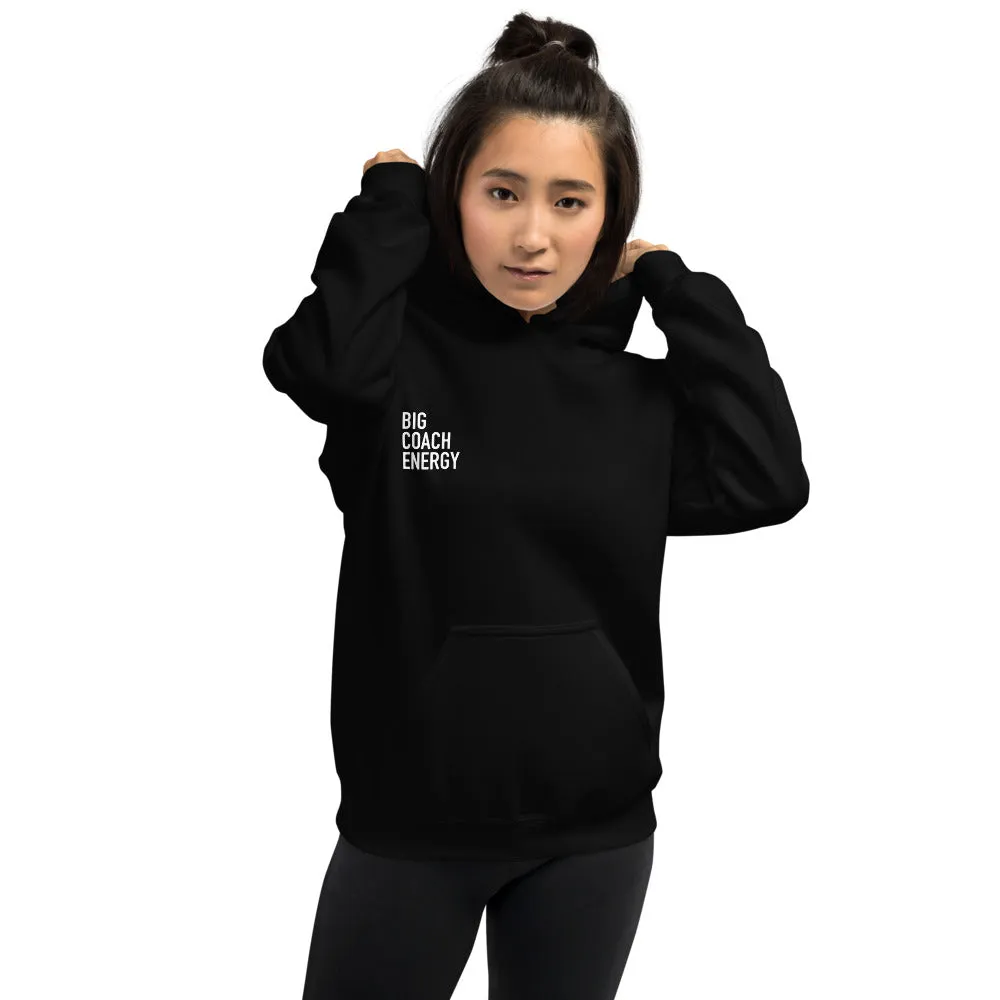Big Coach Energy | Hoodie