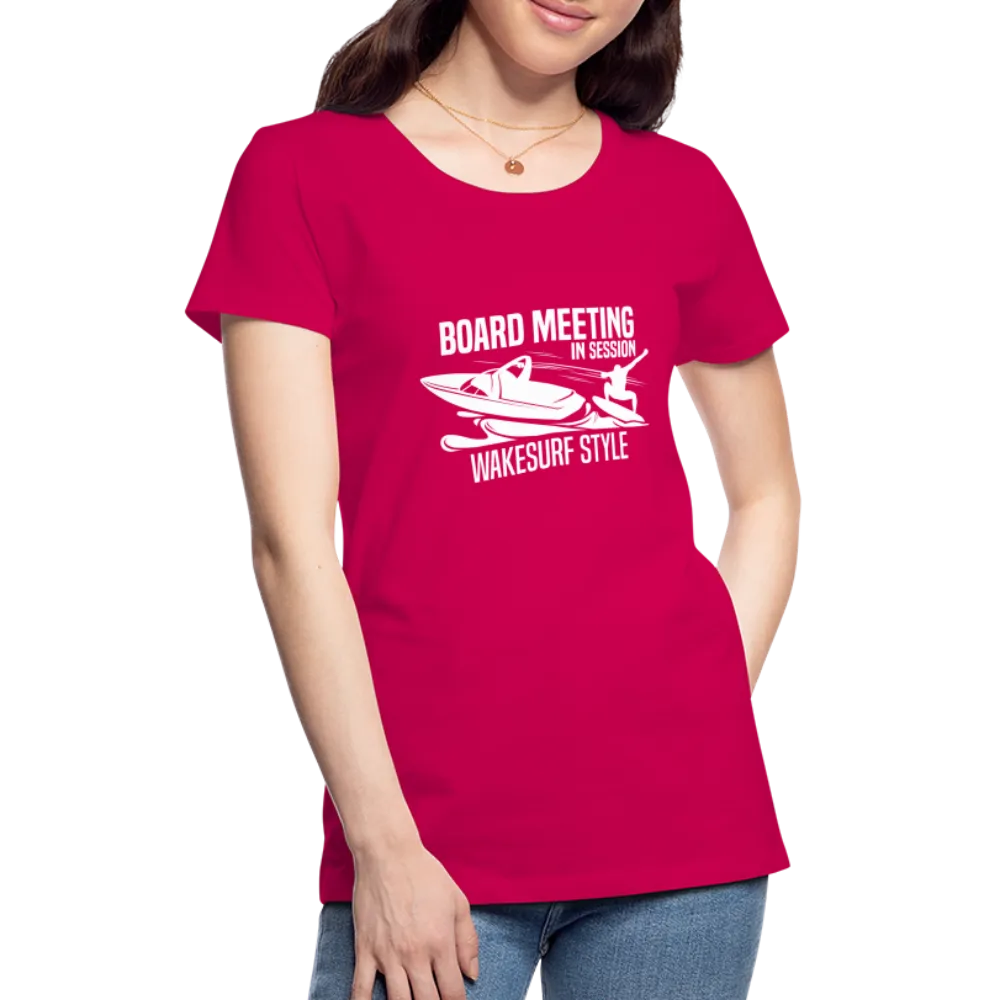 Board Meeting In Session Women’s Premium T-Shirt