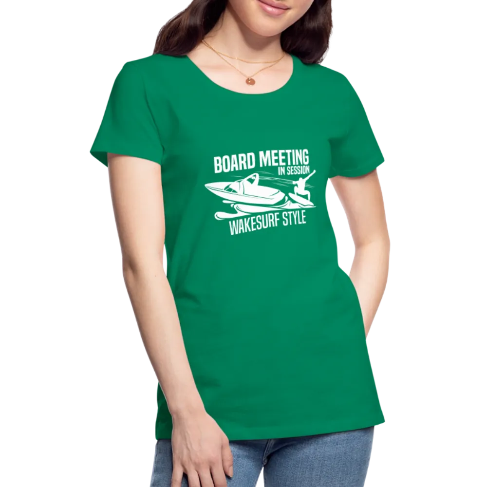 Board Meeting In Session Women’s Premium T-Shirt