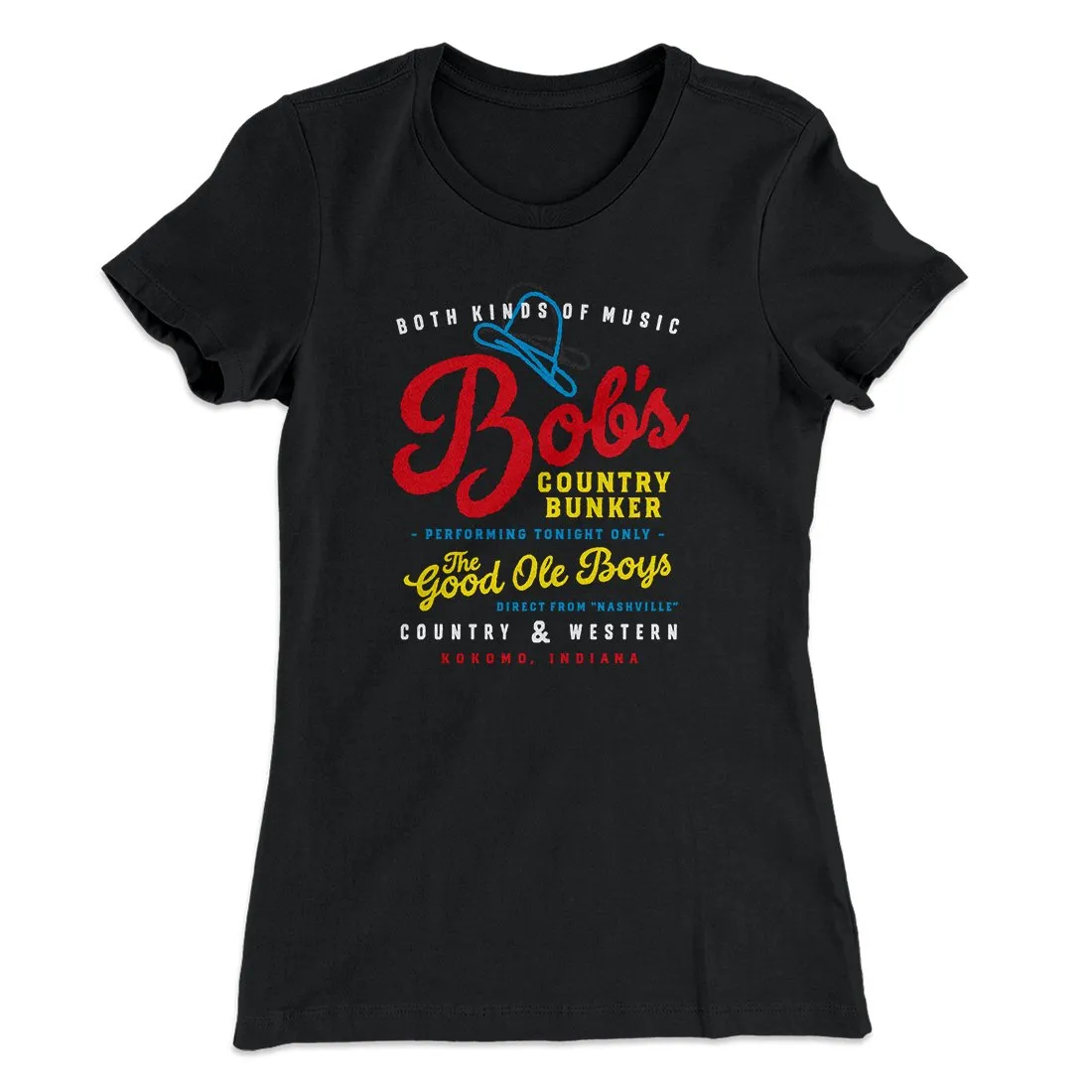 Bob's Country Bunker Women's T-Shirt