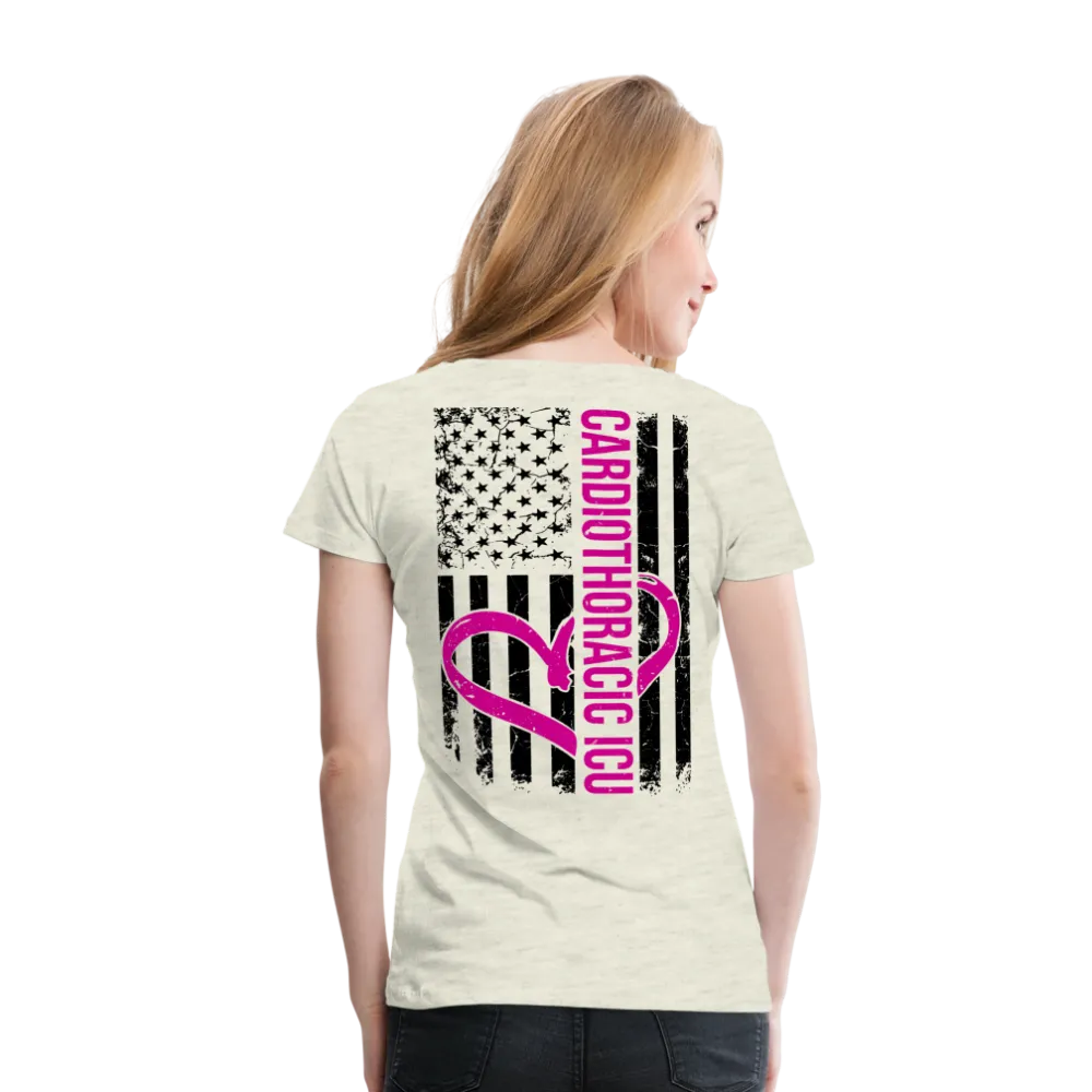 CARDIOTHORACIC ICU Women’s Premium T-Shirt