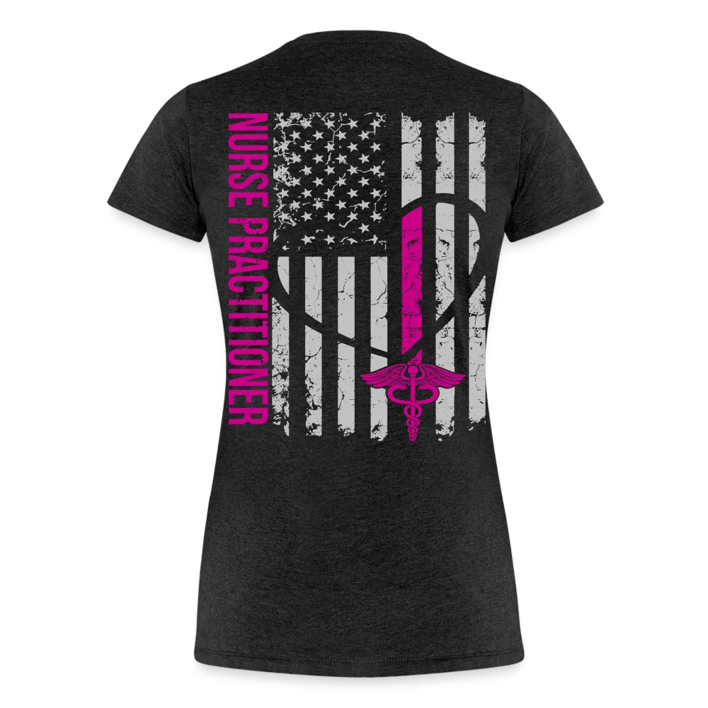 Carrie Nurse Practitioner Women’s Premium T-Shirt