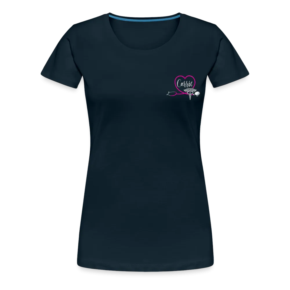 Carrie Nurse Practitioner Women’s Premium T-Shirt