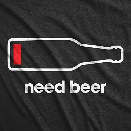 Crazy Dog T-Shirts Mens Need Beer T Shirt Funny Low Battery Dad Gift Graphic Sarcastic Humor Tee (Heather Black) - XL
