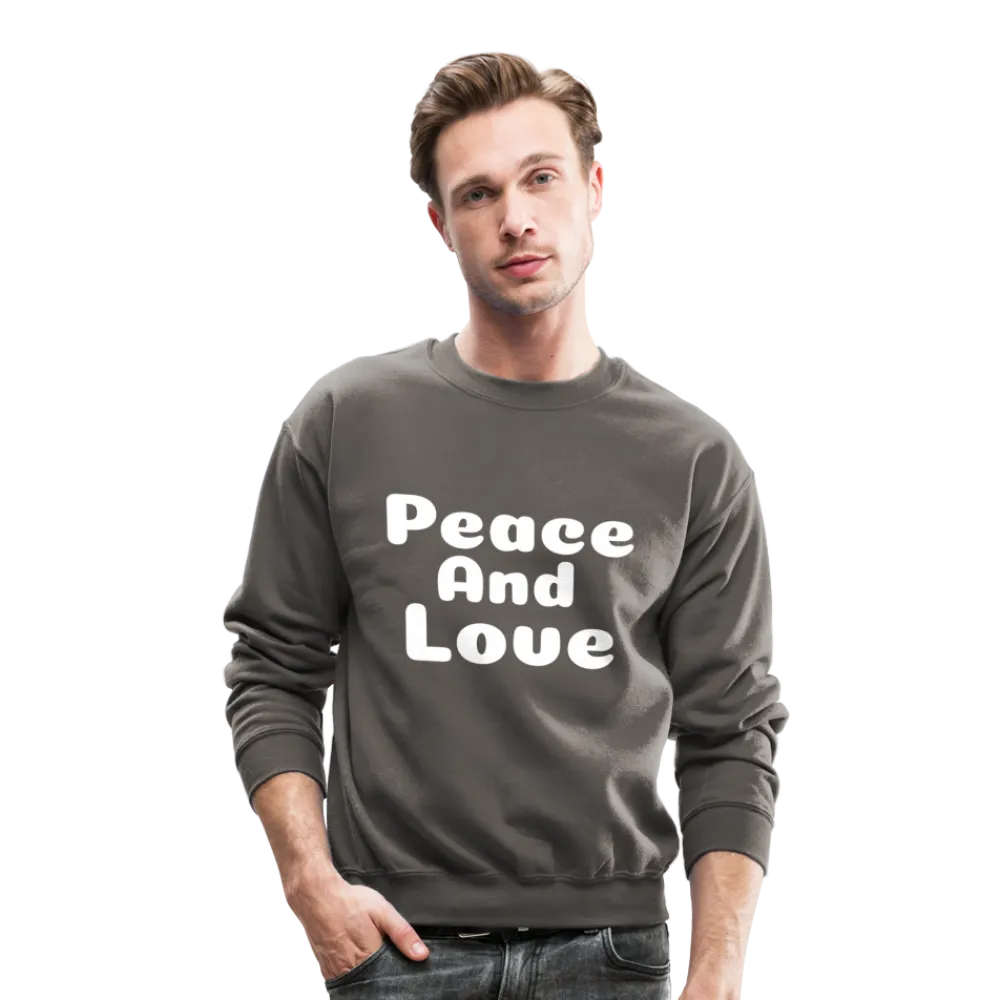 Crewneck Sweatshirt, positive message
