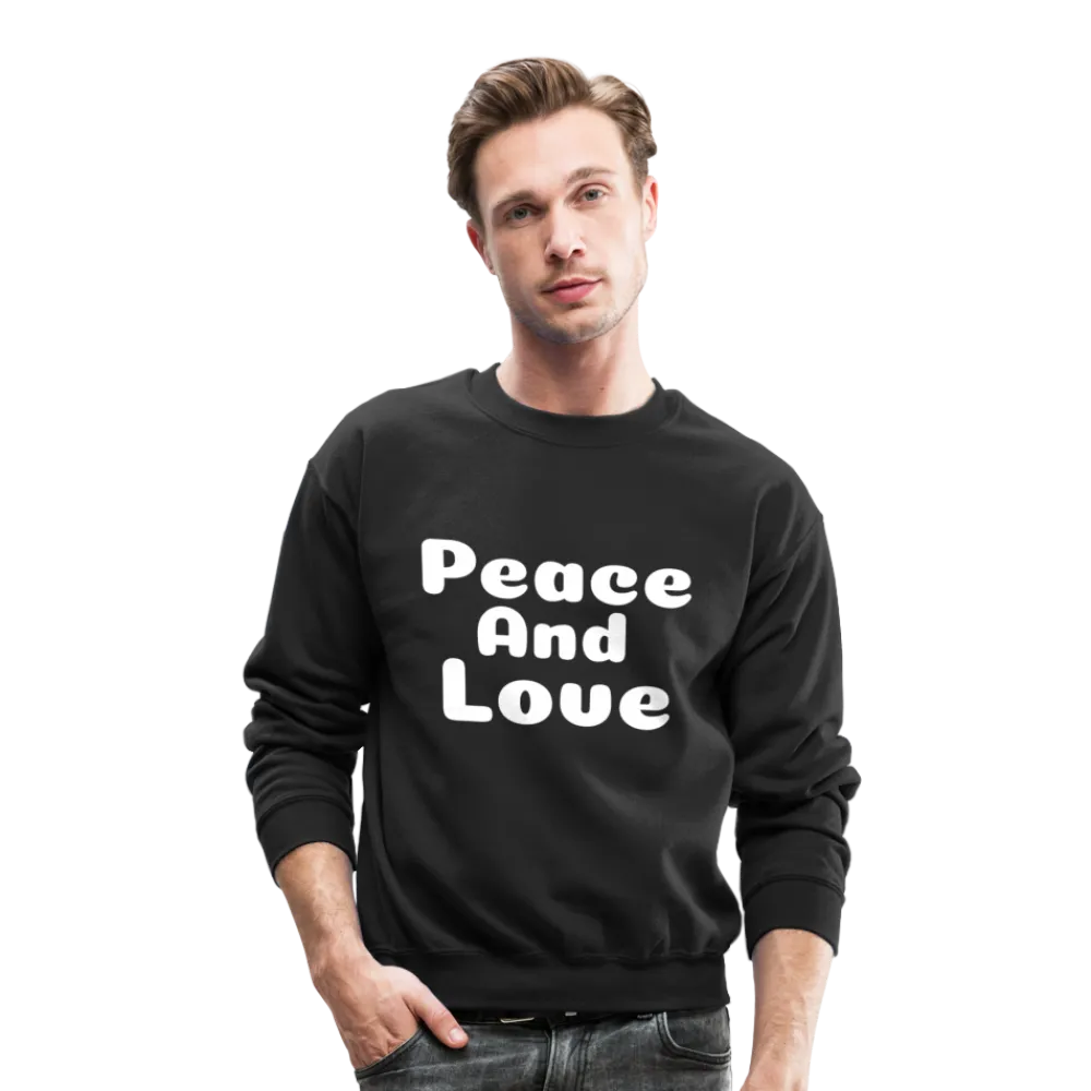 Crewneck Sweatshirt, positive message