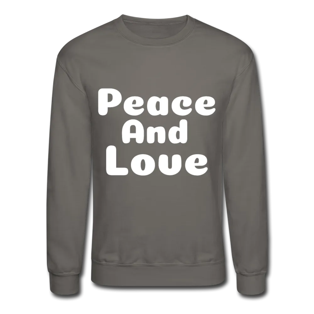 Crewneck Sweatshirt, positive message